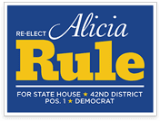 Re-Elect Alicia Rule for State House
